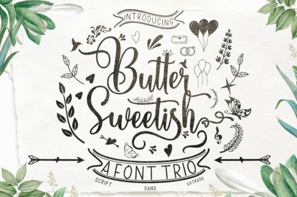 Butter Sweetish: The Trio Font That Adds Warmth and Polish to Your Projects