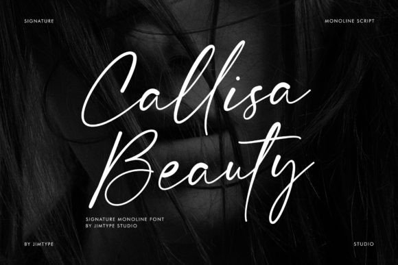 Callisa Beauty: A Font That Captures Modern Elegance