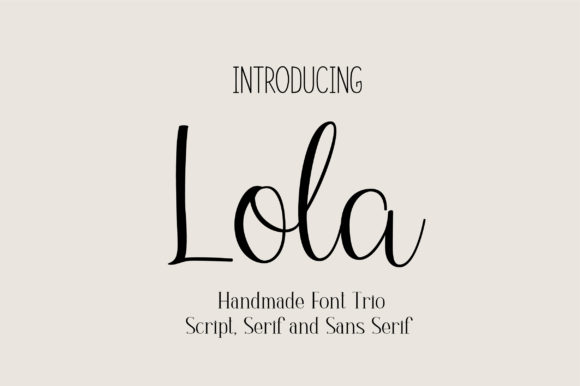 Lola Trio: The Creative Font Trio for Modern Branding